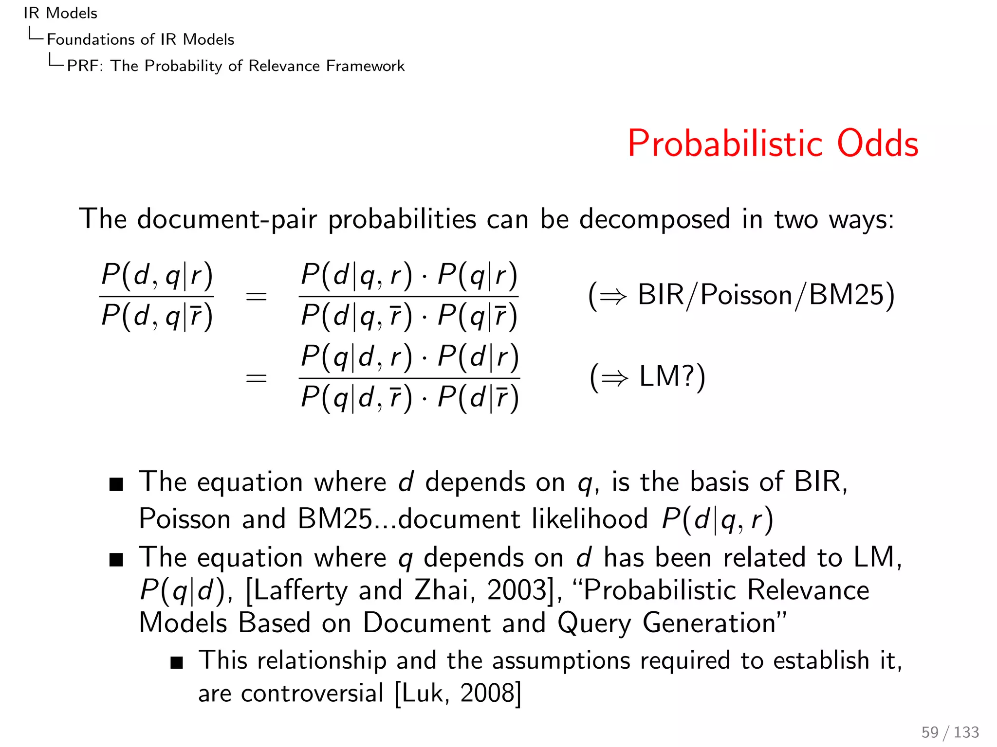 nition (TF-IDF retrieval status value RSVTF-IDF) 
RSVTF-IDF(d; q; c) := 
X 
t 
wTF-IDF(t; d; q; c) 
RSVTF-IDF(d; q; c) = 
X 
t 
TF(t; d)  TF(t; q)  IDF(t; c) 
50 / 133 
 