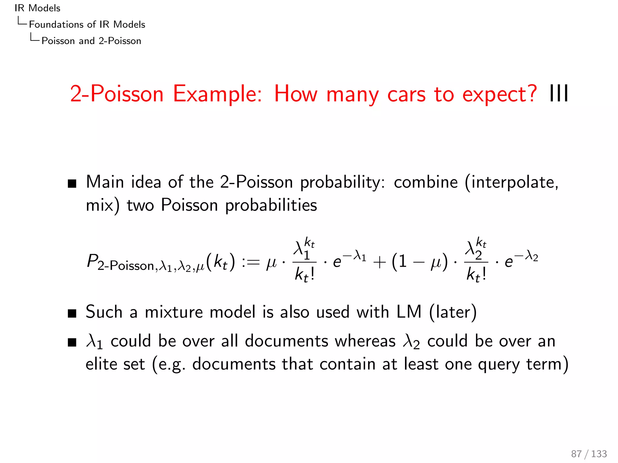 Foundations of IR Models 
Poisson and 2-Poisson 
 