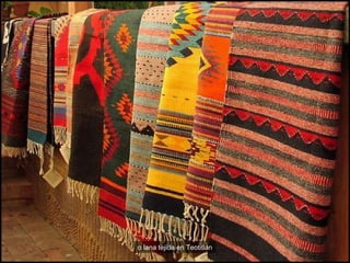 o lana tejida en Teotitlán 