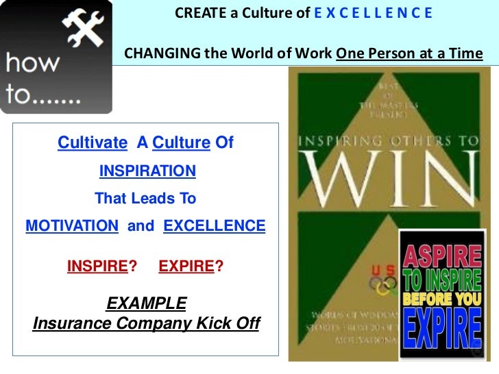 Leadership Perpetuating A Culture Of Excellence