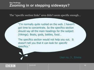 Zooming in or stepping sideways? <ul><li>The “specific section links” area didn’t seem specific enough… </li></ul>“ I'm no...