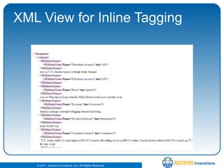 XML View for Inline Tagging 