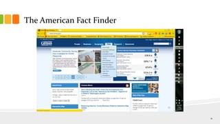 The American Fact Finder
11
 