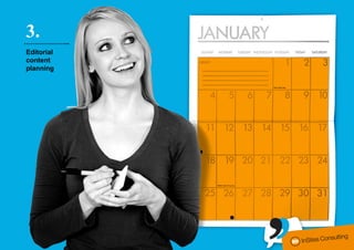 3.
………………...
Editorial
content
planning
 