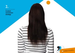 2.
………………...
Content
conversion
strategy
 