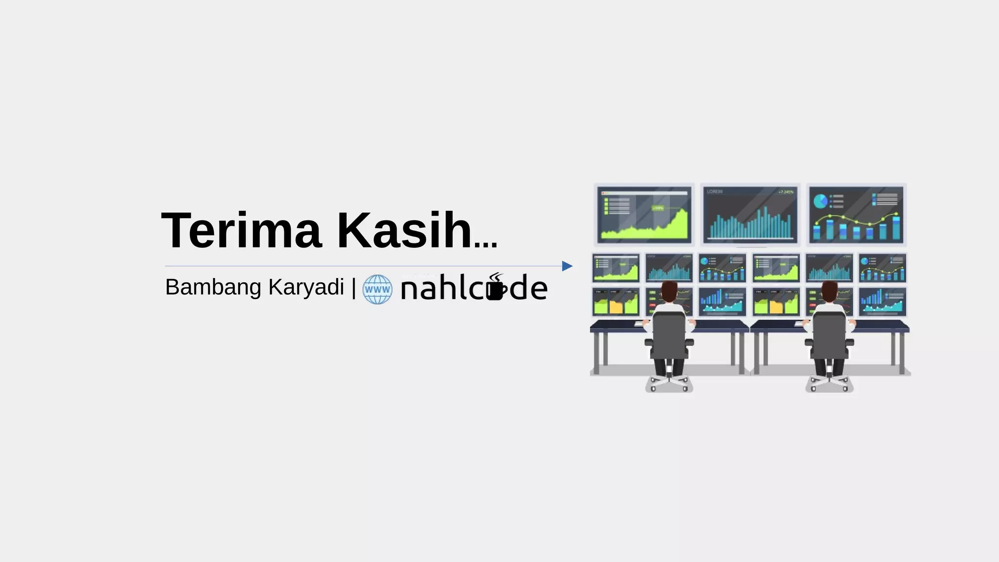 Terima Kasih...
Bambang Karyadi |
 