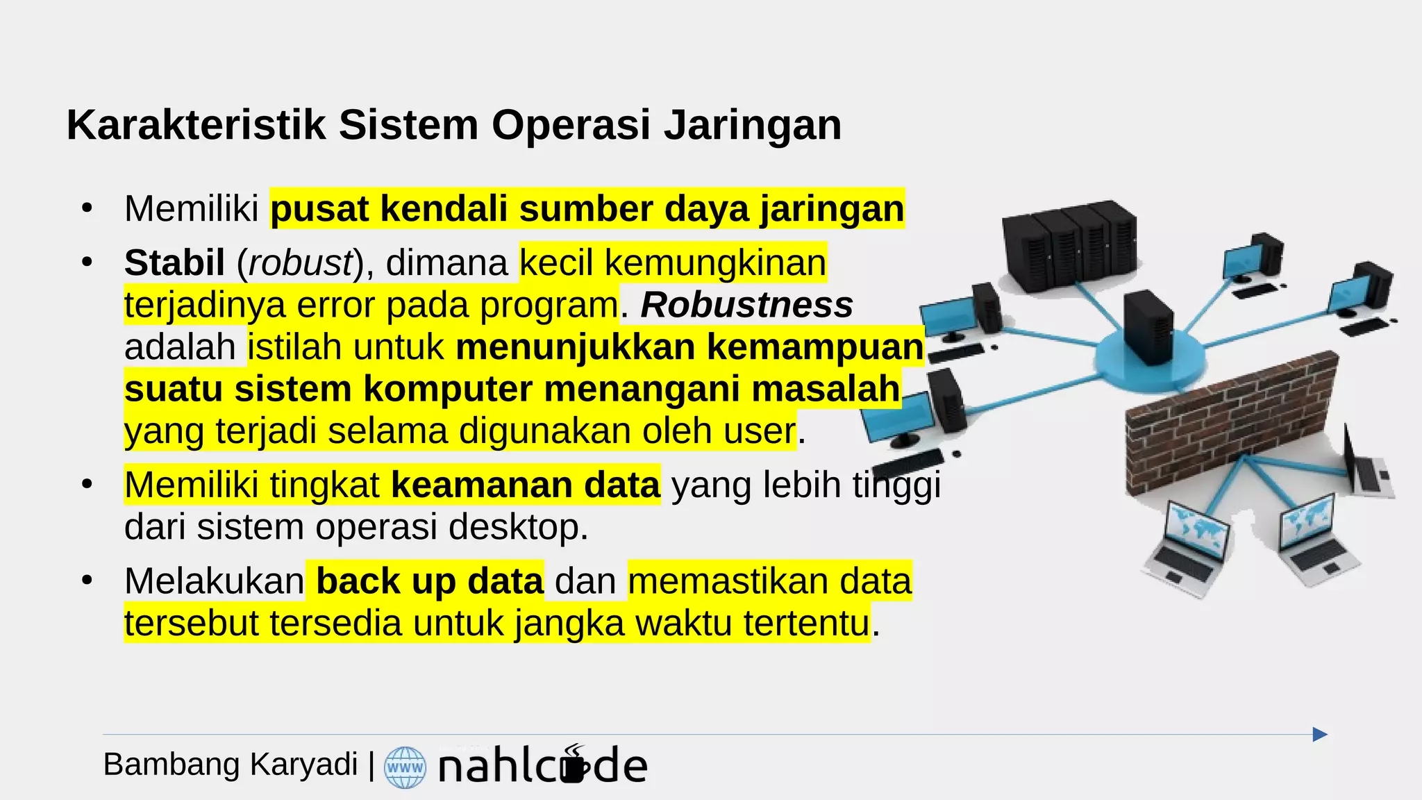 SIstem Operasi Jaringan