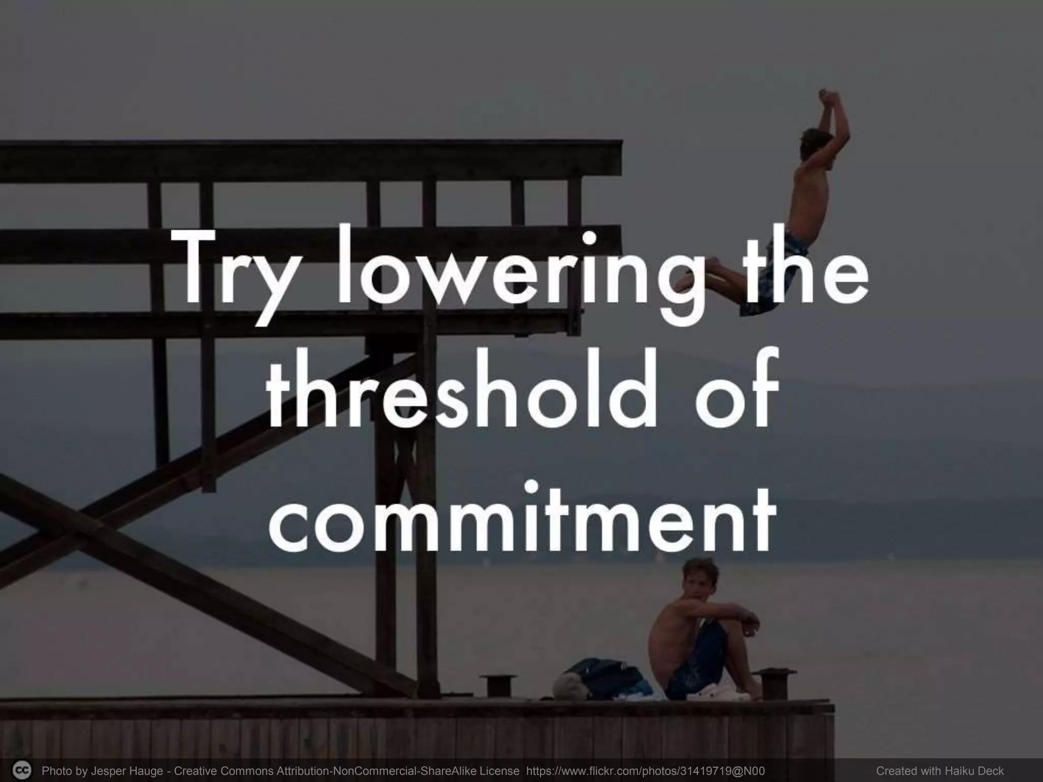 Photo by Jesper Hauge - Creative Commons Attribution-NonCommercial-ShareAlike License https://www.flickr.com/photos/31419719@N00 Created with Haiku Deck
 