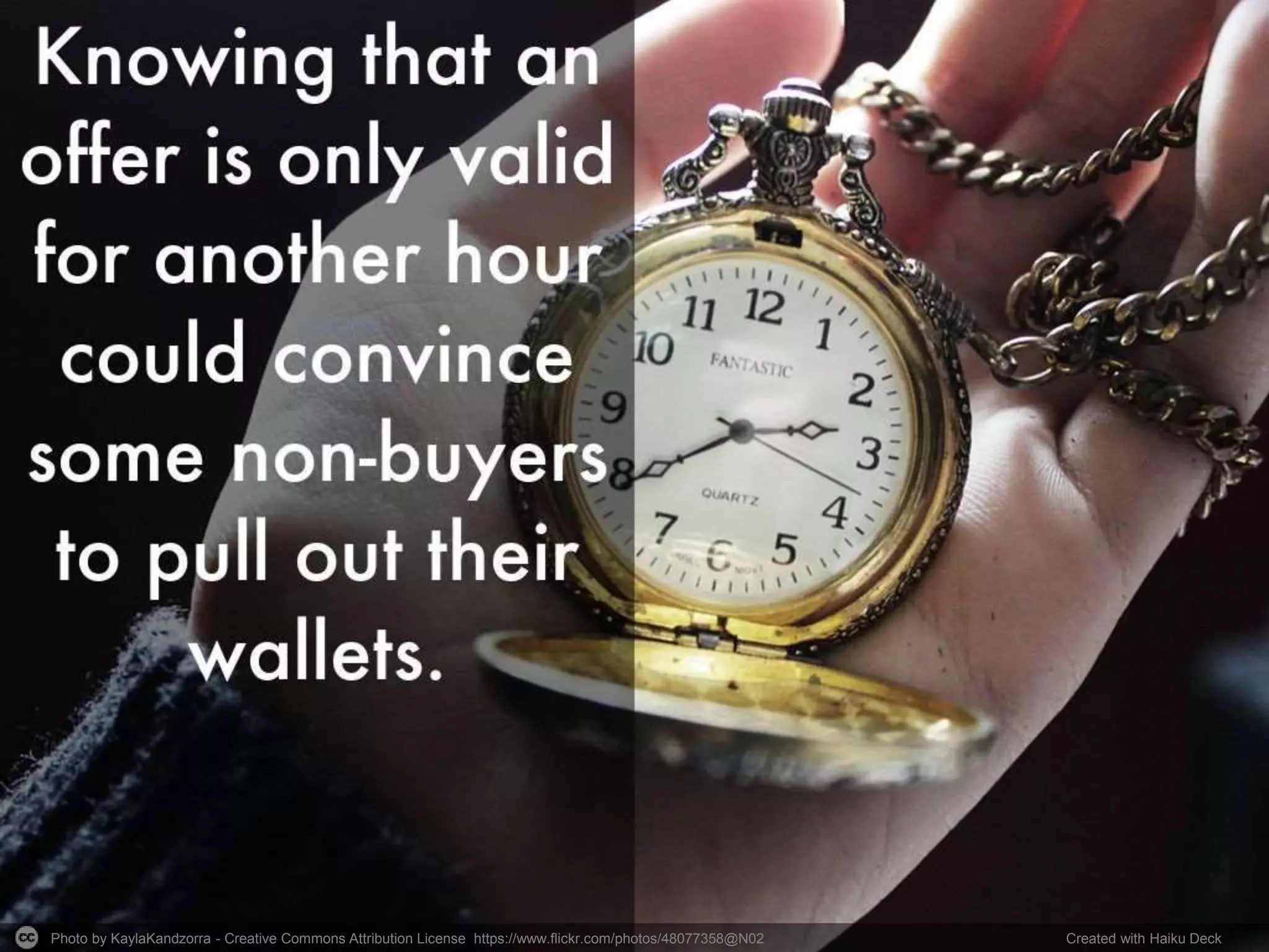 Photo by KaylaKandzorra - Creative Commons Attribution License https://www.flickr.com/photos/48077358@N02 Created with Haiku Deck
 