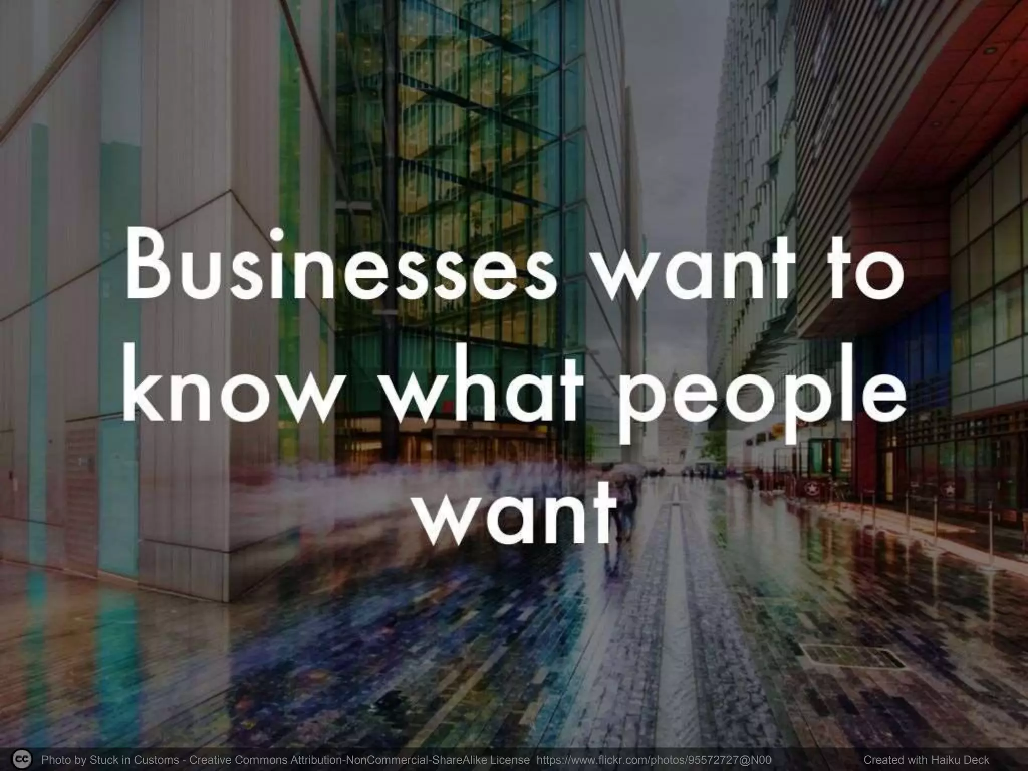 Photo by Stuck in Customs - Creative Commons Attribution-NonCommercial-ShareAlike License https://www.flickr.com/photos/95572727@N00 Created with Haiku Deck
 