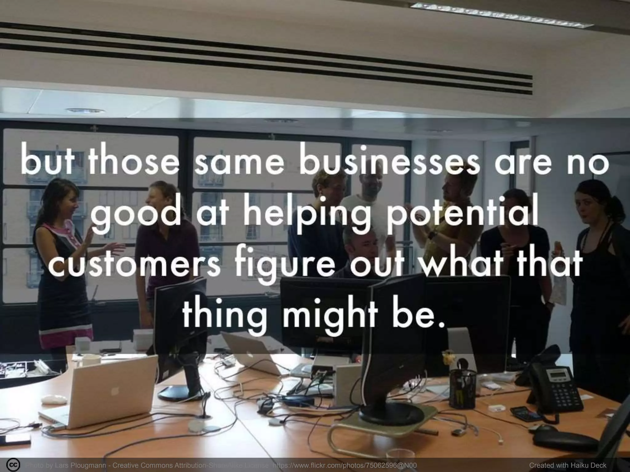 Photo by Lars Plougmann - Creative Commons Attribution-ShareAlike License https://www.flickr.com/photos/75062596@N00 Created with Haiku Deck
 