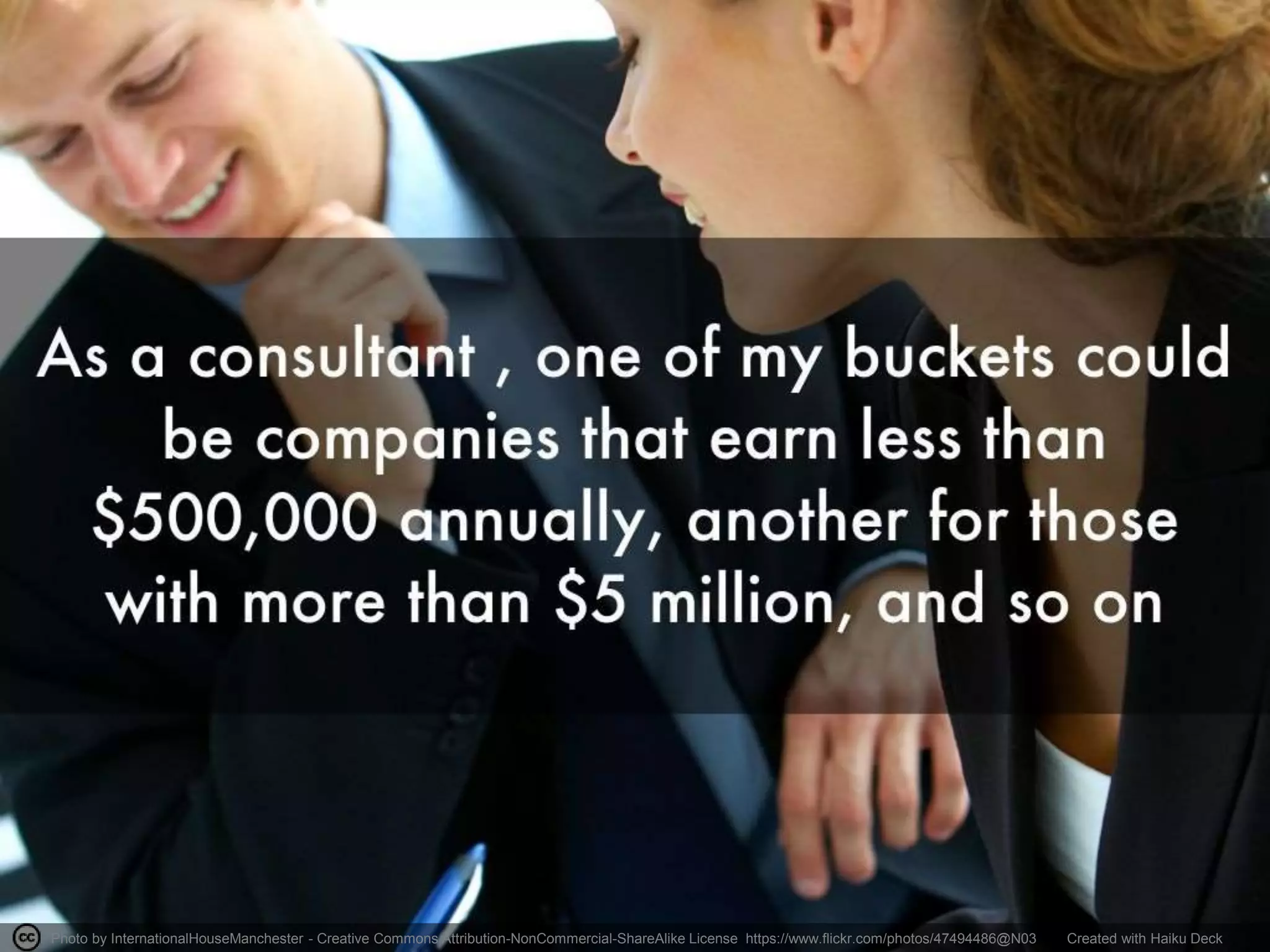 Photo by InternationalHouseManchester - Creative Commons Attribution-NonCommercial-ShareAlike License https://www.flickr.com/photos/47494486@N03 Created with Haiku Deck
 