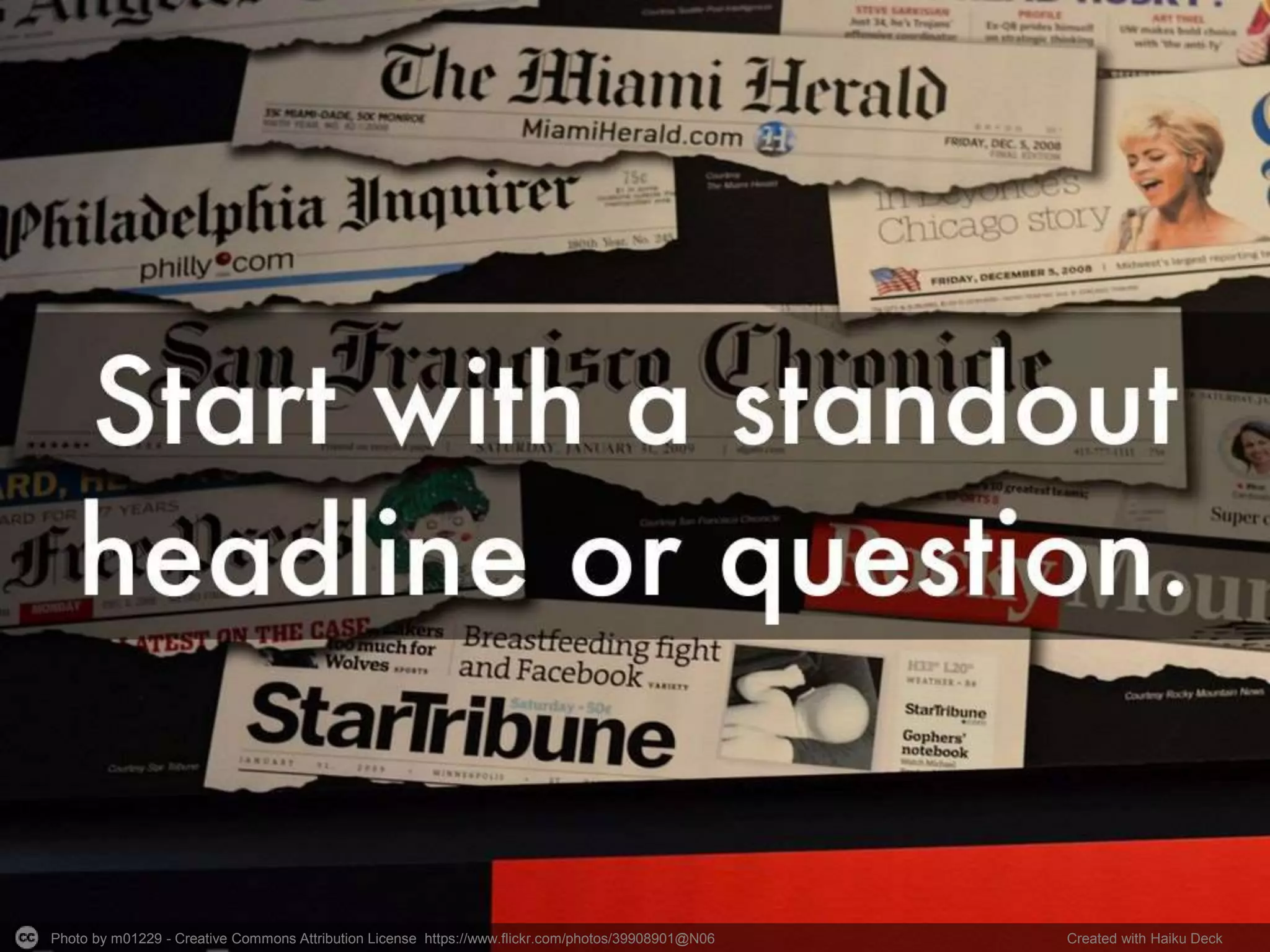 Photo by m01229 - Creative Commons Attribution License https://www.flickr.com/photos/39908901@N06 Created with Haiku Deck
 