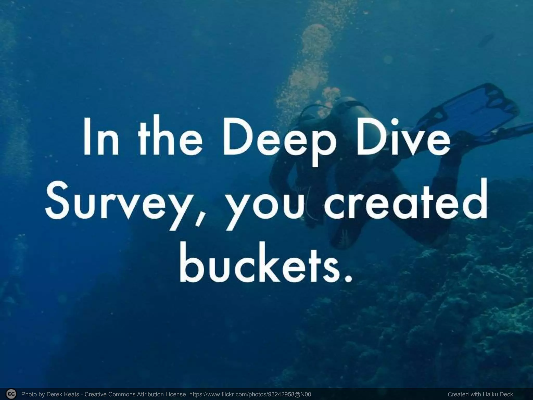 Photo by Derek Keats - Creative Commons Attribution License https://www.flickr.com/photos/93242958@N00 Created with Haiku Deck
 