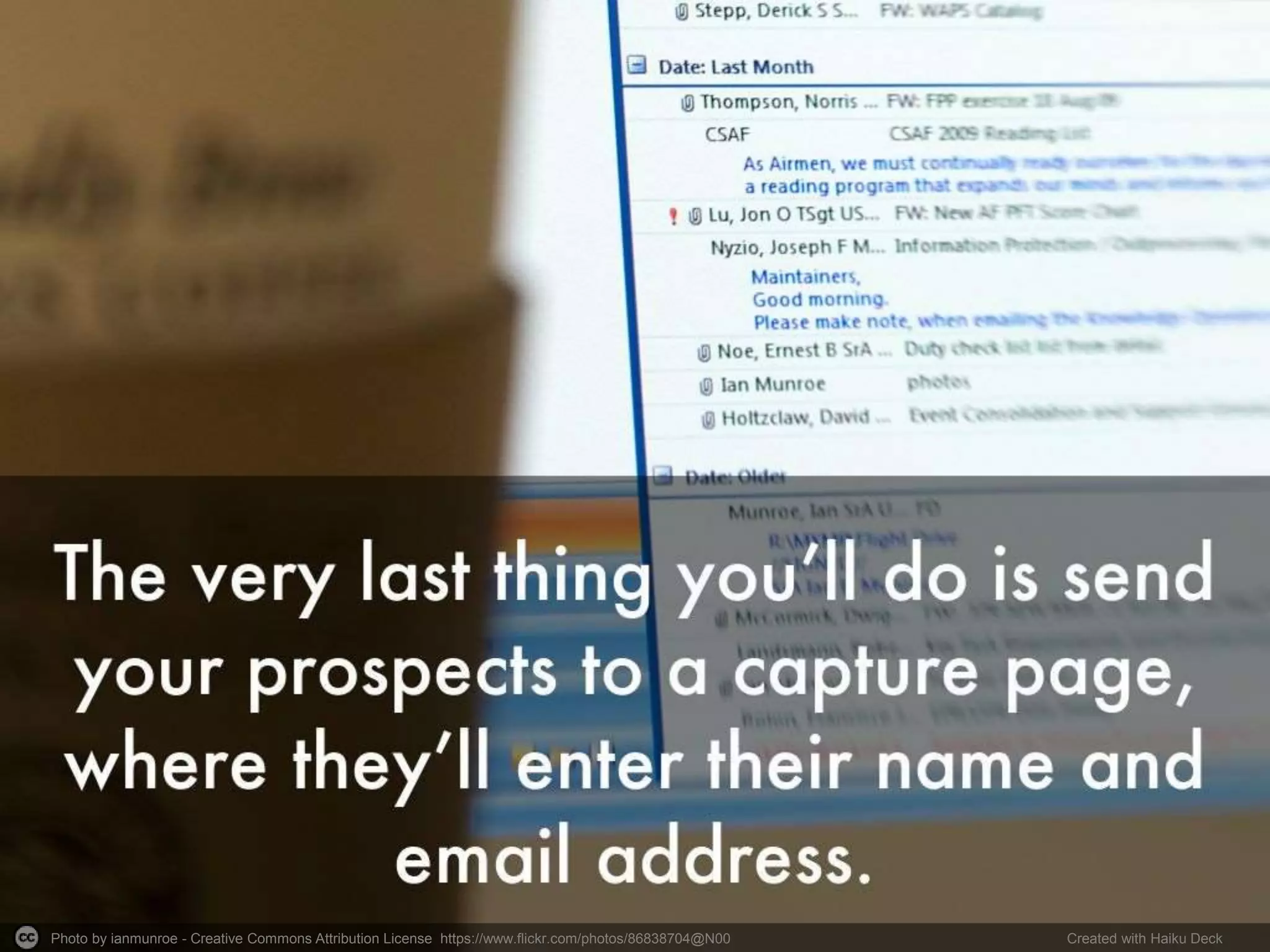 Photo by ianmunroe - Creative Commons Attribution License https://www.flickr.com/photos/86838704@N00 Created with Haiku Deck
 