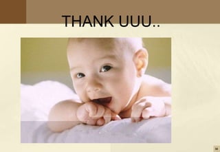 32
THANK UUU..
 