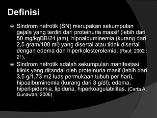 Jam Rauf ASKEP PADA KLIEN DENGAN SINDROMA NEFROTIK.ppt