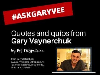 #AskGaryVee Book on Leadership, Social Media, and Life.