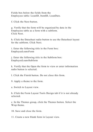 A Skills Approach Access 2013 Chapter 3 Working with Forms a.docx