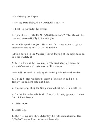 A Skills Approach Excel 2016 Chapter 3 Using Formulas and F.docx