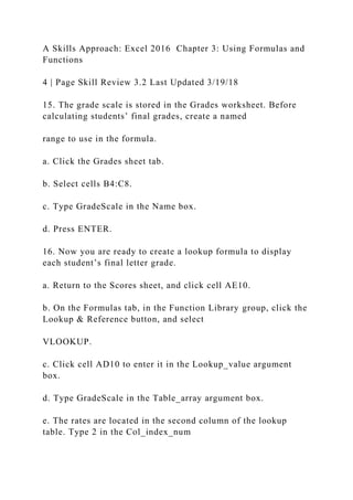 A Skills Approach Excel 2016 Chapter 3 Using Formulas and F.docx
