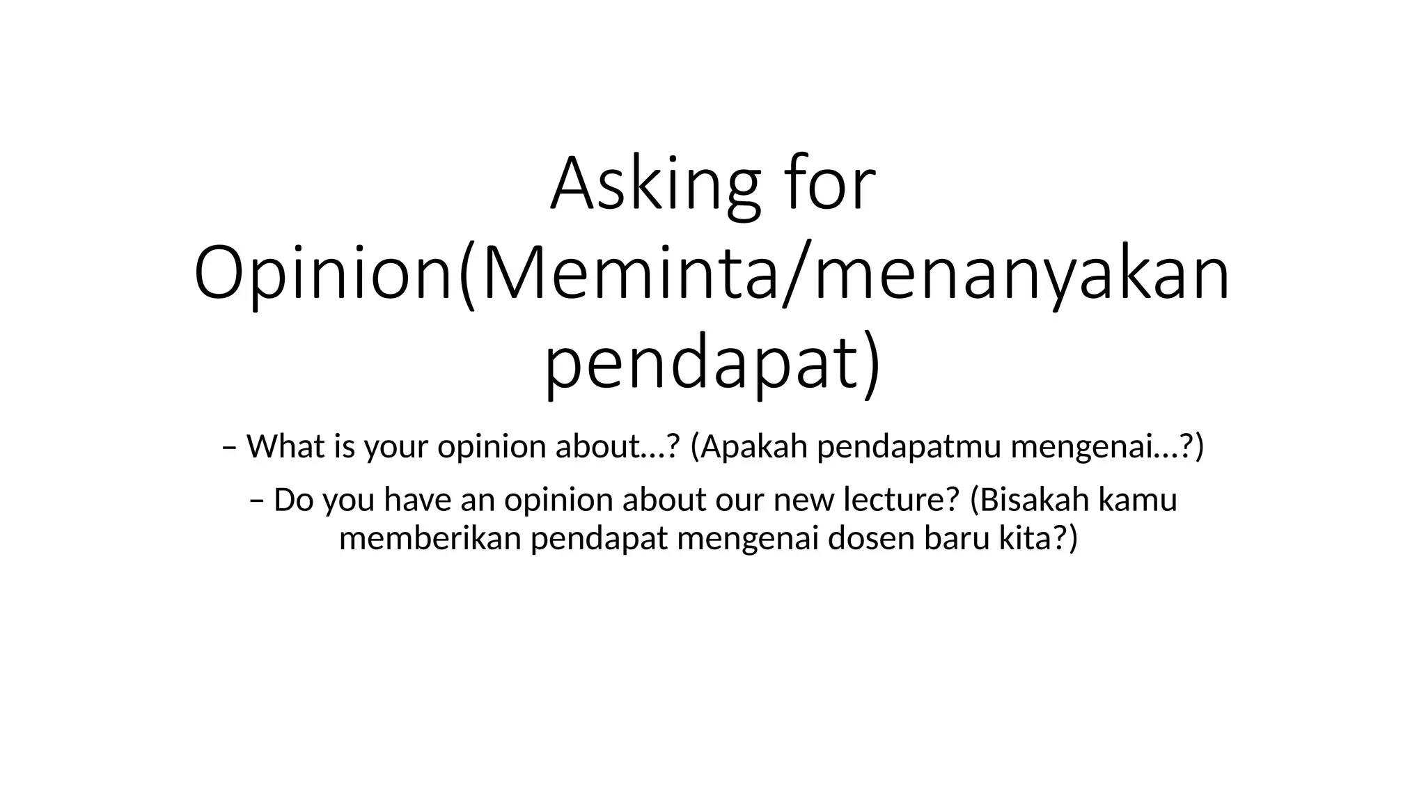 Asking for opinion pptx presentation pptx