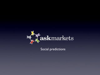 Social predictions
 
