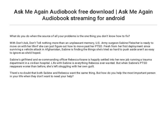 Ask Me Again Audiobook Free Download Ask Me Again Audiobook Streami