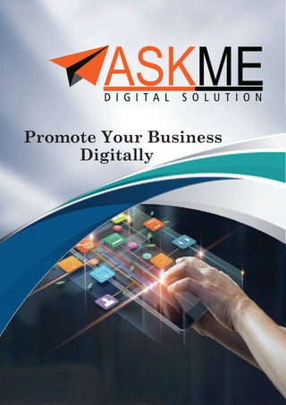 Promote Your Business
Digitally
 