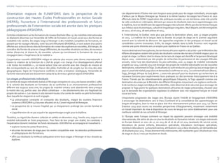 ASKORIA - Rapport moral et rapport d'activité 2013
55
Les départements d’Outre-mer sont toujours aussi prisés pour les stages individuels, encouragés
d’ailleurs par la Région Bretagne qui finance à la même hauteur les stages hors France et ceux
effectués dans les DOM. L’application des politiques sociales sur ces territoires reste très proche
de celle conduite en métropole, élément qui rassure les étudiants dans leurs apprentissages vers
le diplôme, tout en bénéficiant des apprentissages interculturels offerts par des territoires français
aux milieux socio-économique, culturel et linguistique singuliers. Neuf départs ont été enregistrés
en 2012, 16 en 2013, 18 sont prévus en 2014.
A l’international, le Québec reste plus que jamais la destination phare, avec 37 stages projetés
en 2014. La maîtrise de la langue dans la réussite du projet de stage est le premier argument
avancé avec la volonté de découvrir des approches originales et des pratiques en travail social
considérées comme innovantes. Enfin, les stages réalisés dans la belle Province sont regardés
comme une porte d’entrée vers un emploi post-diplôme en France et au Québec.
Autres destinations francophones, les territoires africains repérés « sécurisés » par le Ministère des
Affaires étrangères restent très prisés des étudiants comme des terrains d’intérêt majeur pour un
projet de stage. Le Maroc dont le réseau de terrains de stages est identifié et largement développé
depuis 2003 - notamment par des projets de recherches de partenaires et des voyages d’études
annuels, reste l’une des destinations les plus sollicitées, avec 25 stages de mobilité individuelle
projetés sur 2014. L’année 2013 voit émerger des projets de mobilité individuelle vers de nouvelles
destinations,notammentleTogo.Sixétudiantss’ysontrendusen2013alorsqu’aucunstagedansce
paysn’yavaitétéréaliséjusqu’alorsetdemandesàconfirmeren2014.Lecontinentafricain(Maroc,
Togo, Sénégal, Afrique du Sud, Bénin…) reste très attractif pour les étudiants qui recherchent de
nouveaux horizons pour expérimenter leurs pratiques sur des territoires historiquement liés à la
France. Freinés par les rebondissements géopolitiques fréquents, le Togo apparaît comme une
destination sécurisée par le Ministère desAffaires Etrangères moyennant une vigilance renforcée.
Si de nombreux stages ont déjà pu être identifiés, reste désormais à les sécuriser pour envisager de
proposer le Togo parmi les quelques destinations africaines de stages préconisées, d’autant plus
que la demande des organisations togolaises à collaborer avec nos stagiaires français en travail
social est forte.
L'importante progression des stages vers l’Europe rejoint l’intérêt et l’engagement d’ASKORIA
à encourager les destinations vers le Vieux Continent et la consolidation des apprentissages en
langues étrangères, dont la mise en place doit être nécessairement prévue pour 2014. La Charte
Erasmus 2014-2020 ouvre ces nouvelles perspectives d’élargissement, moyennant notamment
un travail important de mise à disposition de cours de langue sur notre établissement pour une
meilleure visibilité de nos activités à l’étranger.
Si l’Europe reste l’unique continent sur lequel les apprentis peuvent envisager une mobilité
internationale, elle attire de plus en plus les étudiants en formation initiale. Les stages individuels
en Europe étaient en 2012 de 12, en 2013 de 16 et de 28 en 2014 (assistants de service social,
éducateurs de jeunes enfants, éducateurs spécialisés, éducateurs techniques spécialisés,
moniteurs éducateurs). La bourse Erasmus, attribuée en 2013 à deux étudiants, est demandée par
26 étudiants pour 2014. Financièrement très intéressante, elle représente 350 € / étudiant par mois
de stage et 160 € / mois par étudiant en étude.
ASKORIA - Rapport moral et rapport d'activité 2013
54
Orientation majeure de l’UNAFORIS dans la perspective de la
construction des Hautes écoles Professionnelles en Action Sociale
(HEPAS), l’ouverture à l’international des professionnels et futurs
professionnels de l’intervention sociale est ancrée dans les pratiques
pédagogiques d’ASKORIA.
Centrées initialement sur les formations de niveaux Bachelor (Bac+3), les mobilités internationales
se déploient désormais sur l’ensemble de l’offre de formation en travail social sous des formes et
modalités très variées. De stages longs à l’étranger à des mobilités complètes de formation, en
passant par les voyages d’études, voire l’accueil d’étudiants ERASMUS, ce sont autant d’occasions
offertes aux acteurs de nos sites de formation de croiser des expériences nouvelles, d’échanger, de
connaître des formes de prise en charge différentes, de nouvelles situations sociales, de nouveaux
cadres d’exercice, et disons-le, de nouvelles cultures qui enrichissent la formation de ceux qui
s’engagent dans « l’expérience de la mobilité ».
L’organisation nouvelle d’ASKORIA intègre et valorise plus encore cette donne internationale à
travers la création de la fonction de « chef de projet » en charge d’un développement offensif
« de toutes les mobilités » ; ce nouvel acteur tisse son activité avec des chargés de mission et
des correspondants au sein de chacun des pôles d’activités et de projets sur les cinq des sites
géographiques. Signe de l’importance conférée à cette orientation stratégique, l’ensemble de
l’activité internationale est directement rattaché au Directeur général adjoint d’ASKORIA.
Les stages professionnels individuels
Le nombre de stages individuels réalisés à l’étranger enregistre en 2013 une baisse sensible (-25%).
Si la volonté des étudiants en formation de se confronter à un environnement professionnel
différent est toujours aussi vive, les projets de mobilité initiaux sont abandonnés dans presque
la moitié des cas, parfois avec des effets collatéraux - « les désistements des uns fragilisant les
projets des autres ». Les raisons à cela tiennent toutes à la crainte de mettre en péril la formation
dans laquelle les stagiaires se sont engagés :
• La précarisation constante et croissante des étudiants, malgré les soutiens financiers
soutenus d’ASKORIA (40 bourses allouées) et du Conseil régional de Bretagne.
• La perspective de se trouver fragilisé par un éloignement prolongé des cercles familial et
social.
• L’appréhension de ne pas acquérir les apprentissages exigés pour le diplôme.
Toutefois, au regard des dossiers collectés et validés en décembre 2013, l’année 2014 augure une
mobilité individuelle en forte progression. Pour faire de leur projet une réalité, les candidats à
l’expatriation doivent mobiliser les fonds nécessaires. ASKORIA les accompagne en travaillant à :
• explorer toutes les pistes financières,
• sécuriser les terrains de stage pour les rendre compatibles avec les attendus professionnels
et pédagogiques des formations,
• offrir aux étudiants la meilleure adéquation entre leurs stages à l’étranger et leur réussite au
diplôme.
 
