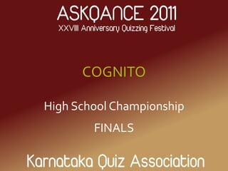 COGNITO High School Championship FINALS 