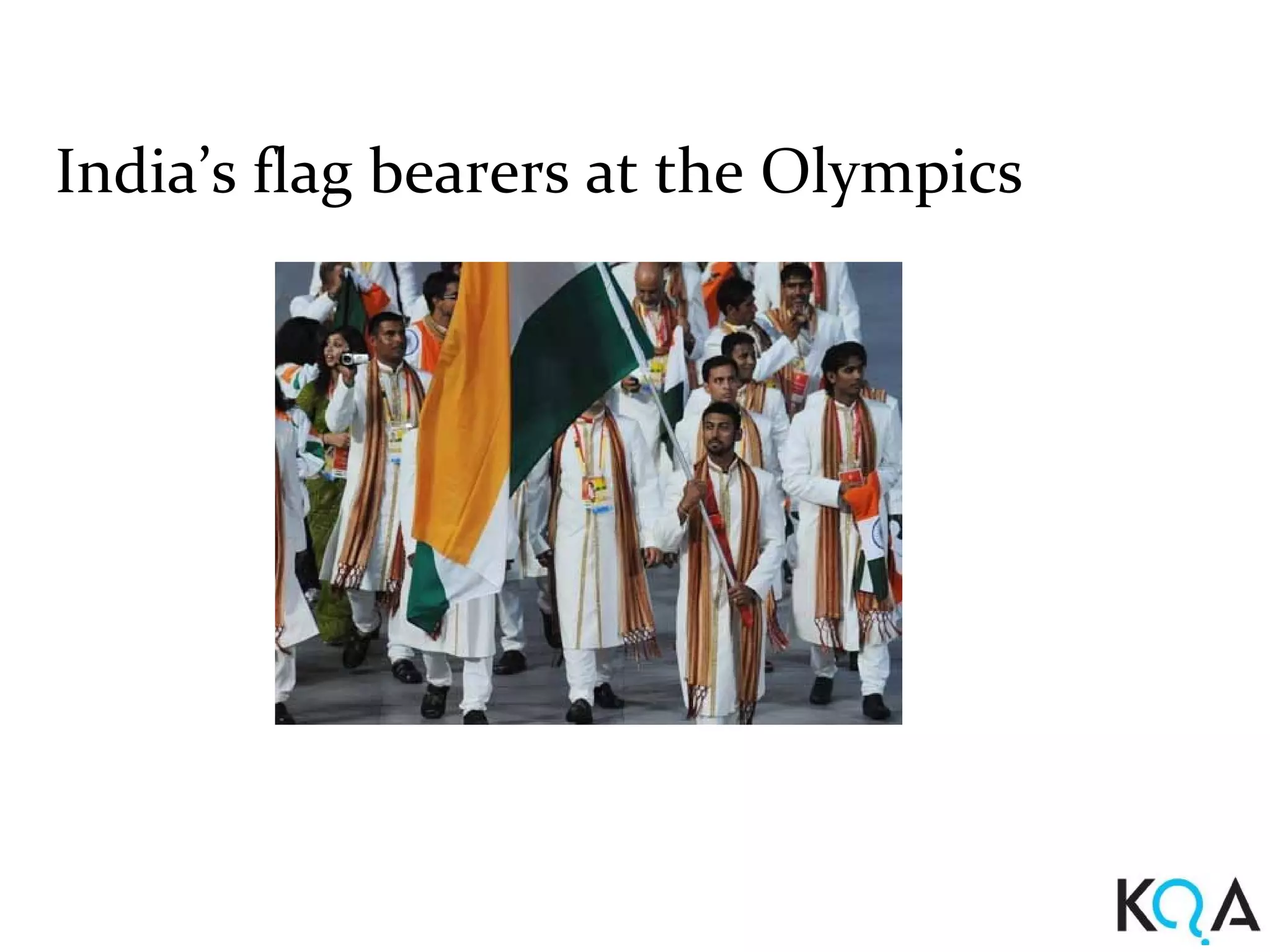 India’s flag bearers at the Olympics
 