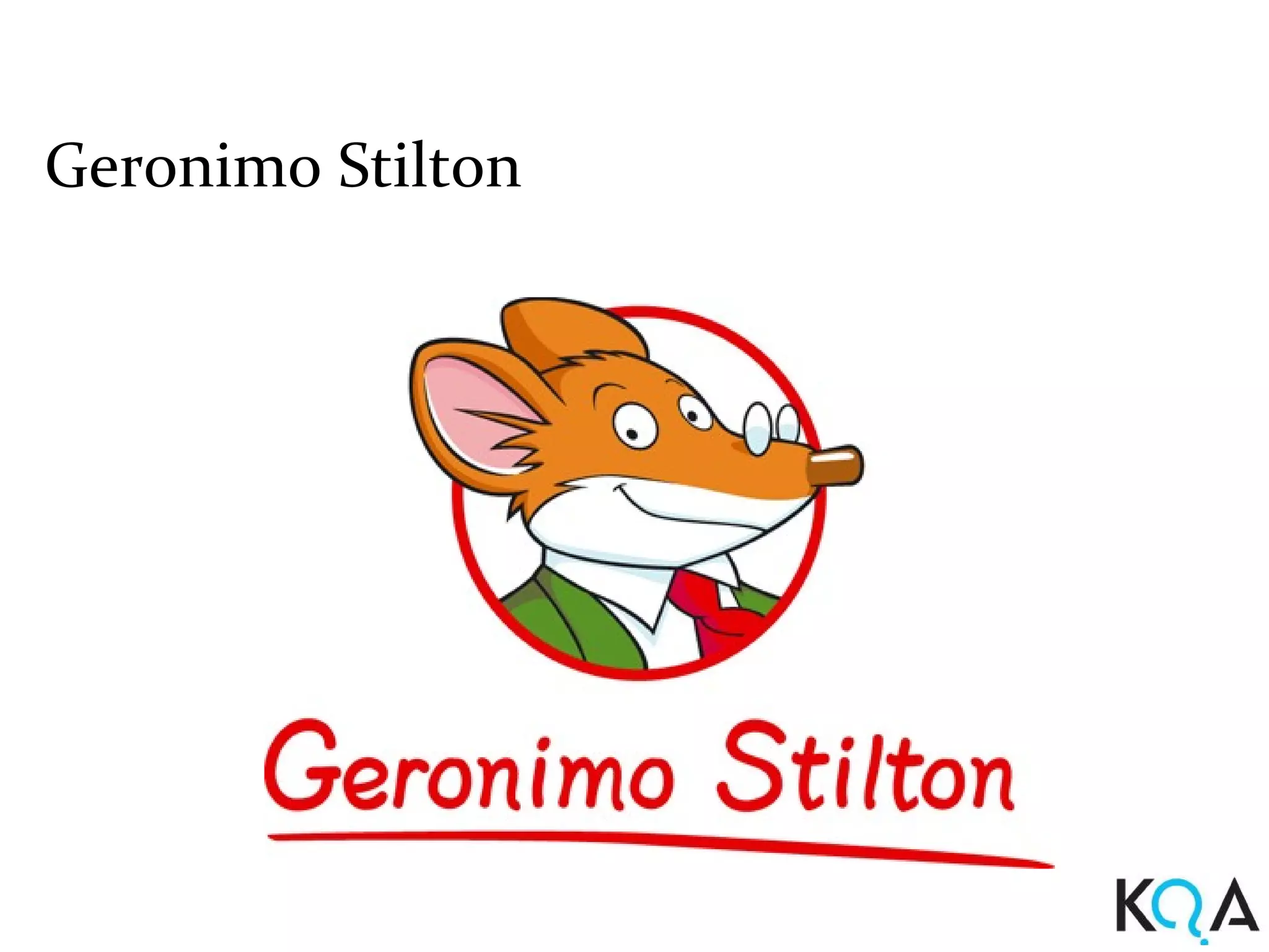 Geronimo Stilton
 