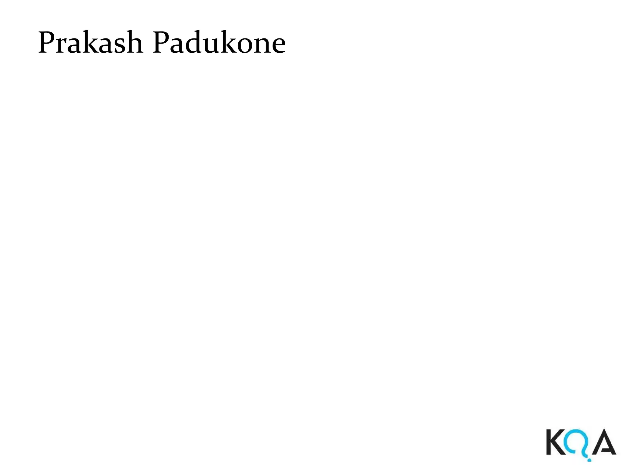 Prakash Padukone
 