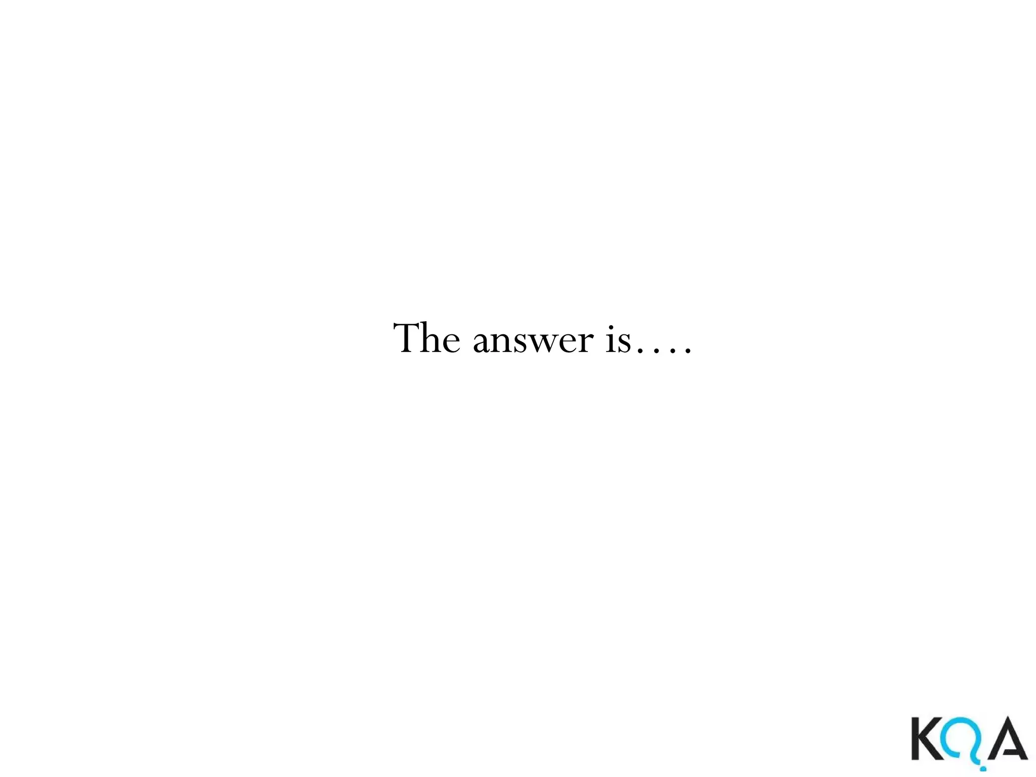The answer is….
 