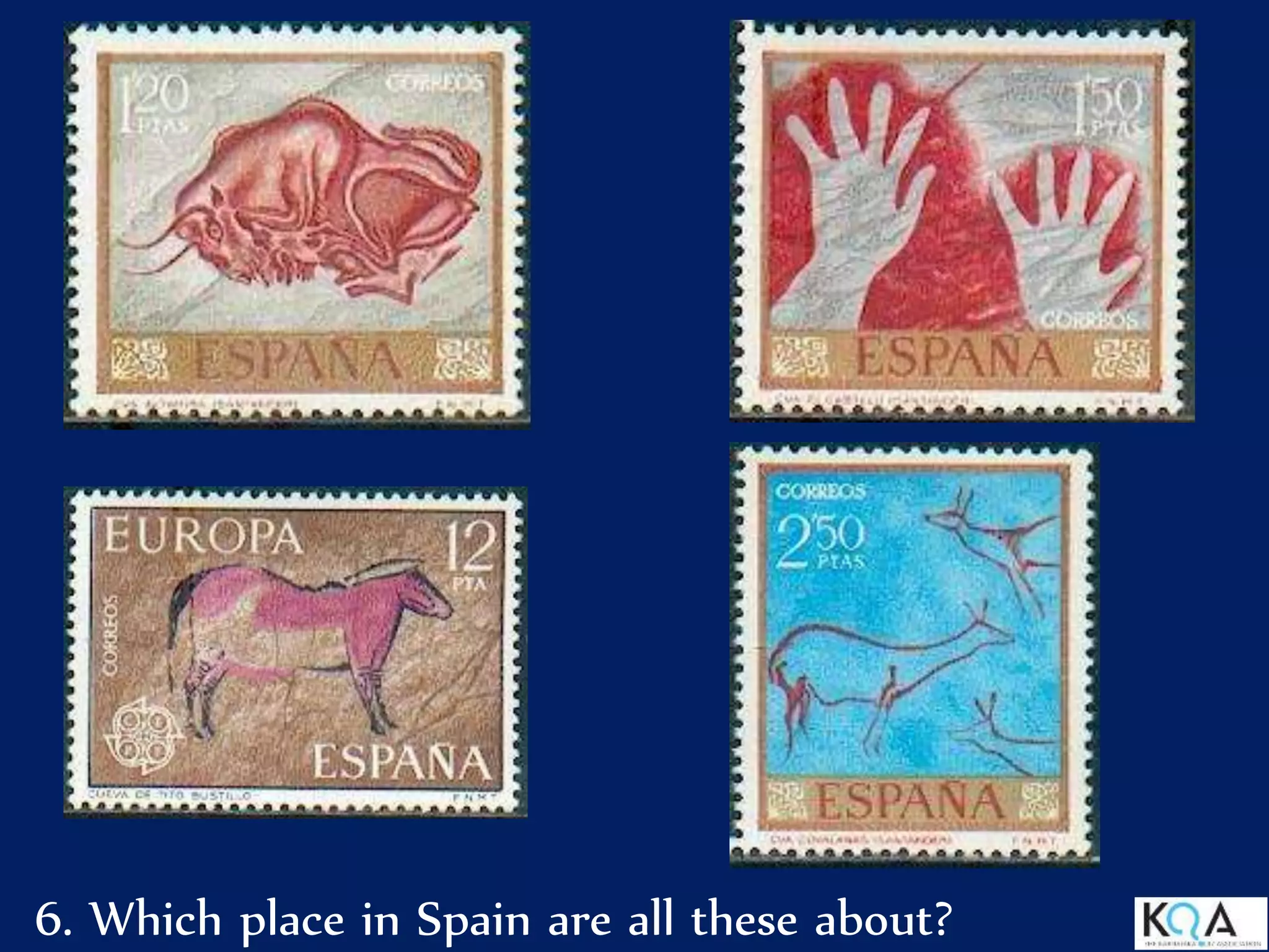 6. Which place in Spain are all these about?
 
