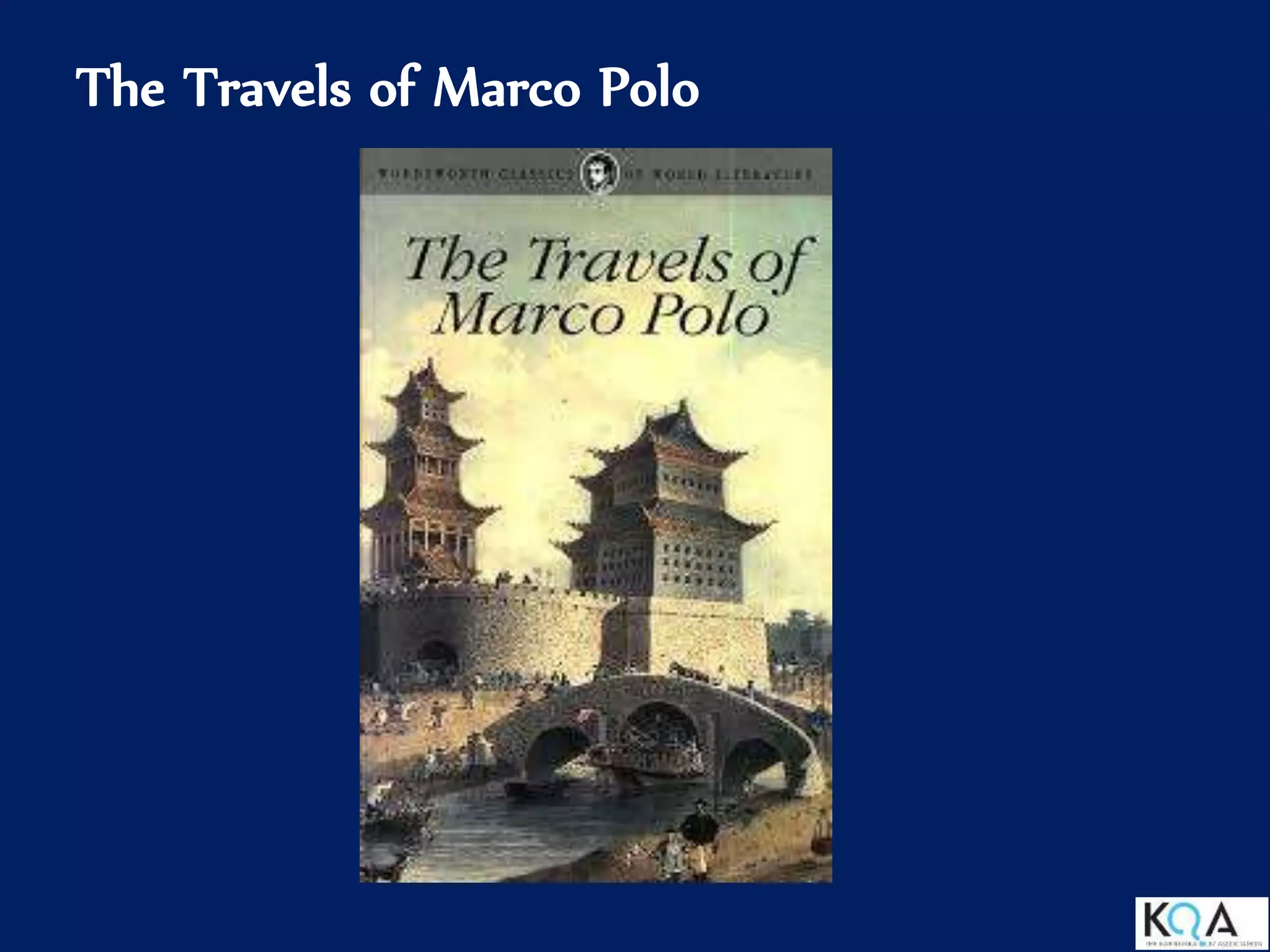 The Travels of Marco Polo
 