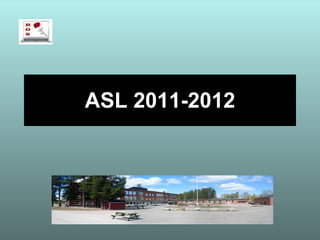 ASL 2011-2012 