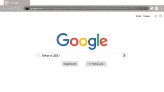 What is OBE?
Google
google.com/search?q=google+symbol&sxsrf=ALeKk00ARZH6AdOcIheVGqx7d0JMRNioRw:16239….
Gmail Images
Google Search I’m Feeling Lucky
|
 