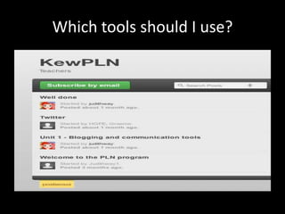 Which tools should I use?