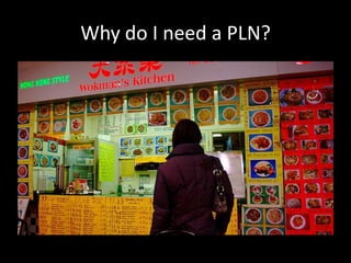 Why do I need a PLN?