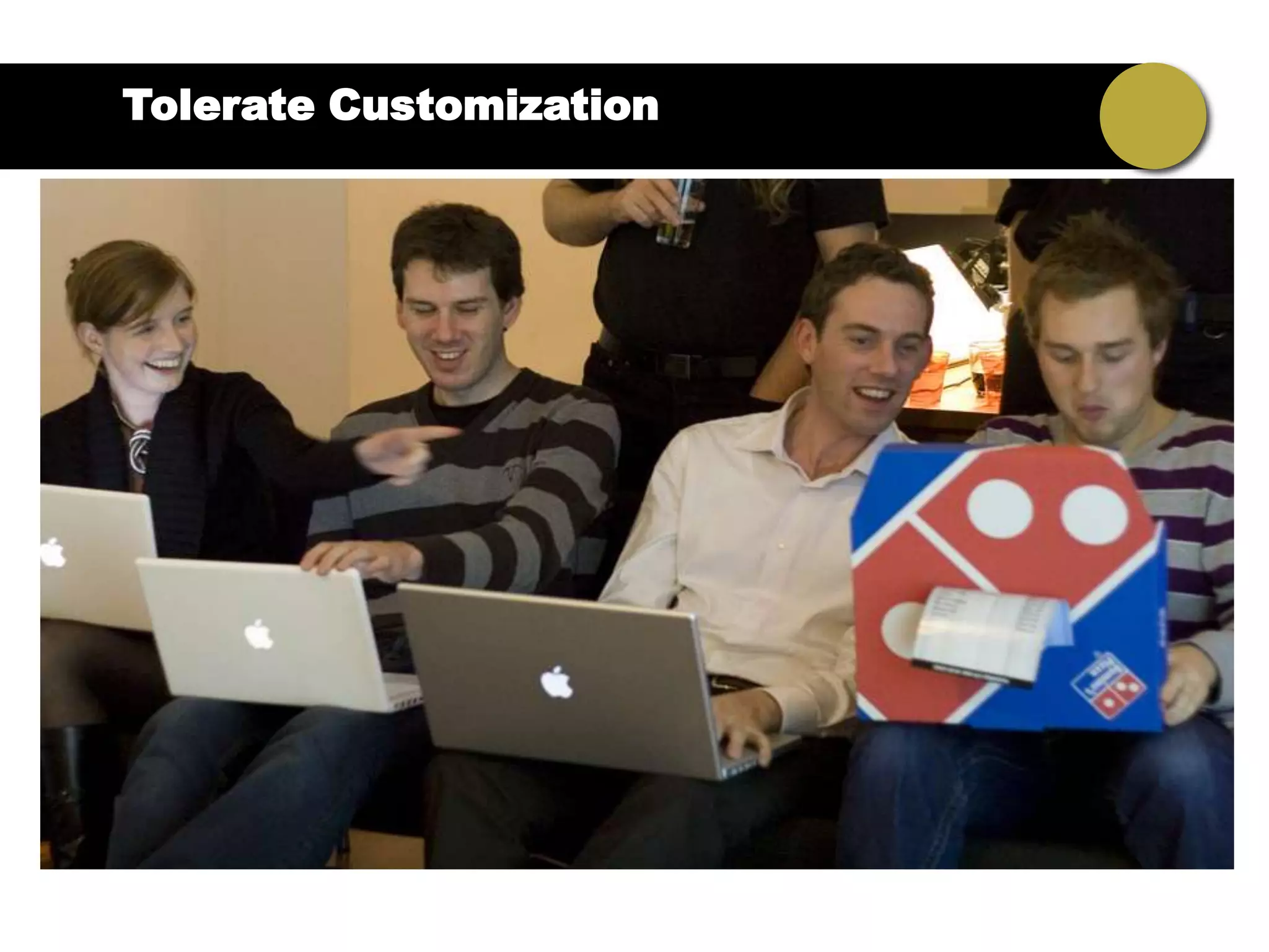 Tolerate Customization
 