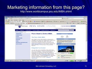 Marketing information from this page? http://www.worldcampus.psu.edu/iMBA.shtml 