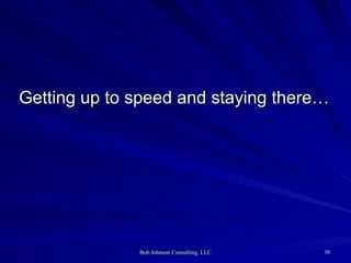 Getting up to speed and staying there… 