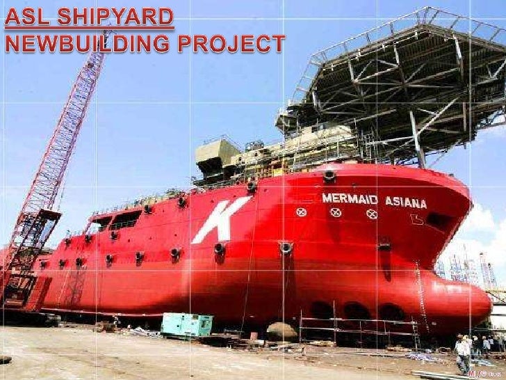 ASL SHIPYARD Company Profile