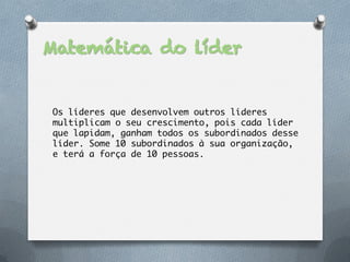 Matemática do líder
 