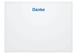 Danke!
 