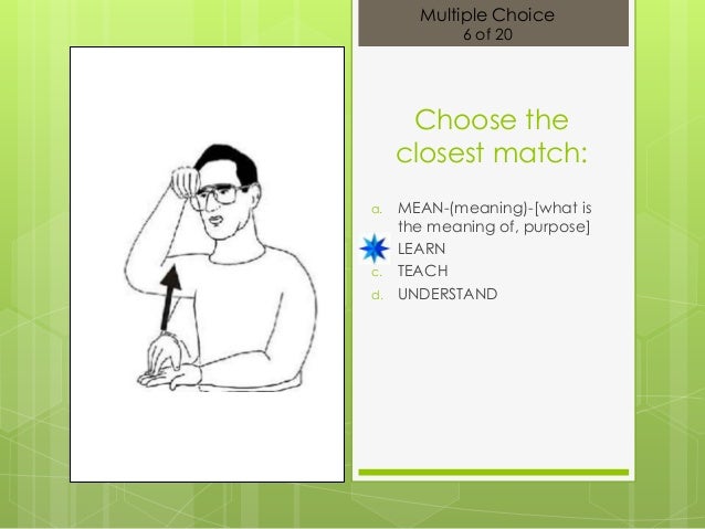 ASL Lesson 1 Quiz
