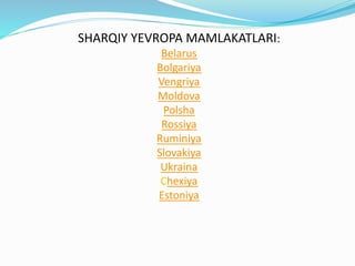 Yevropa Aslonova Nasiba Muxammadovna Sharqiy Yevropa va MDH mamlakatlari.pptx