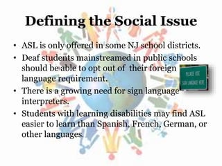 ASL ADVOCACY: ENABLING NEW JERSEY HIGH SCHOOL STUDENTS TO LEARN ...